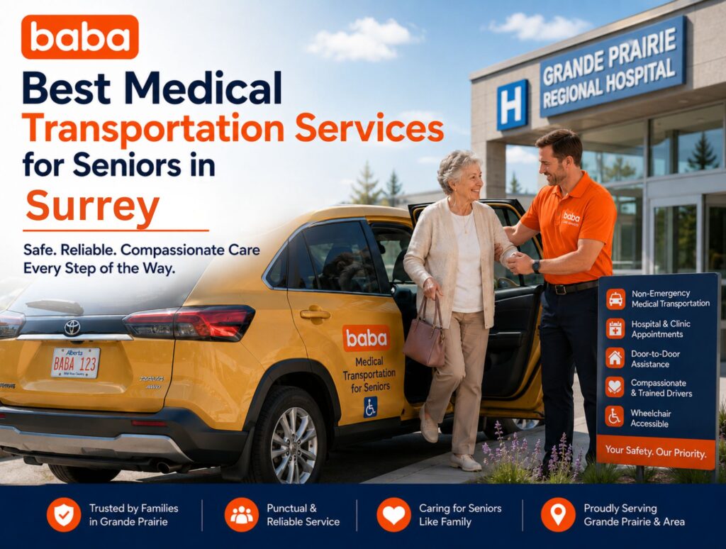 Best Medical Transportation Services for Seniors in Surrey