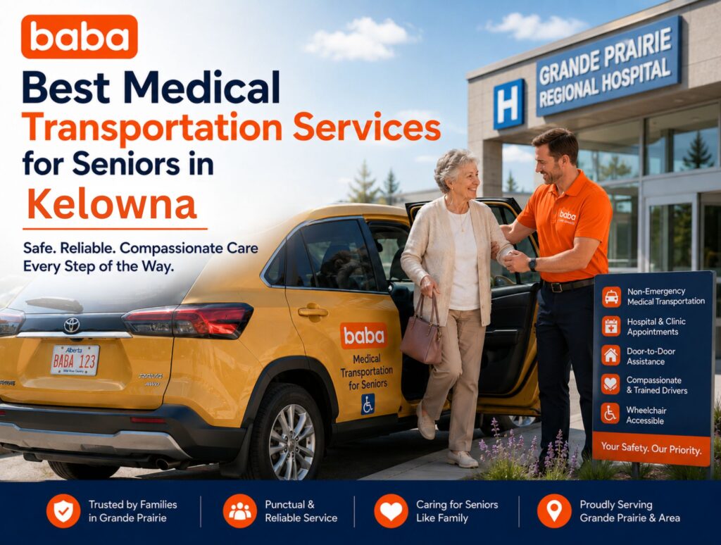 Best Medical Transportation Services for Seniors in Kelowna
