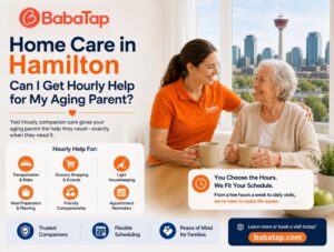 Home Care in Hamilton: Can I Get Hourly Help for My Aging Parent?