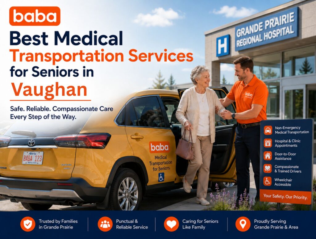 Best Medical Transportation Services for Seniors in Vaughan