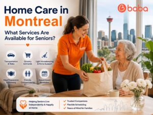 Home Care in Montreal: What Services Are Available for Seniors?