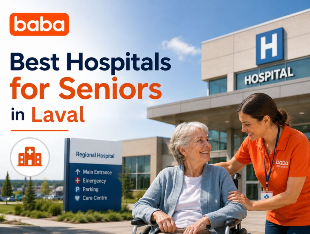 Best Hospitals for Seniors in Laval