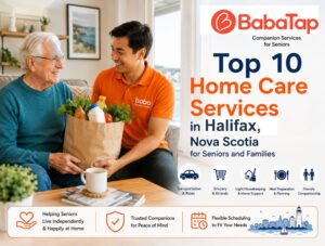 Top 10 Home Care Services in Halifax, Nova Scotia for Seniors and Families