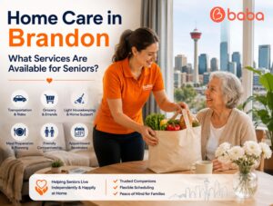 Home Care in Brandon: What Services Are Available for Seniors?