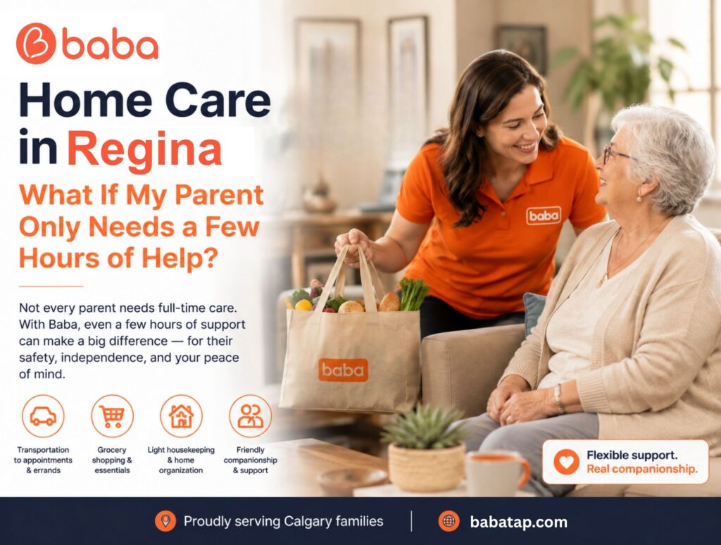 Home Care in Regina: What If My Parent Only Needs a Few Hours of Help?