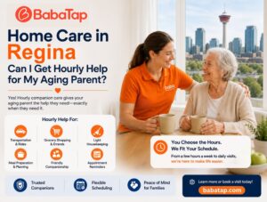 Home Care in Regina: Can I Get Hourly Help for My Aging Parent?