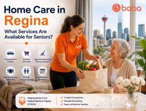 Home Care in Regina: What Services Are Available for Seniors?