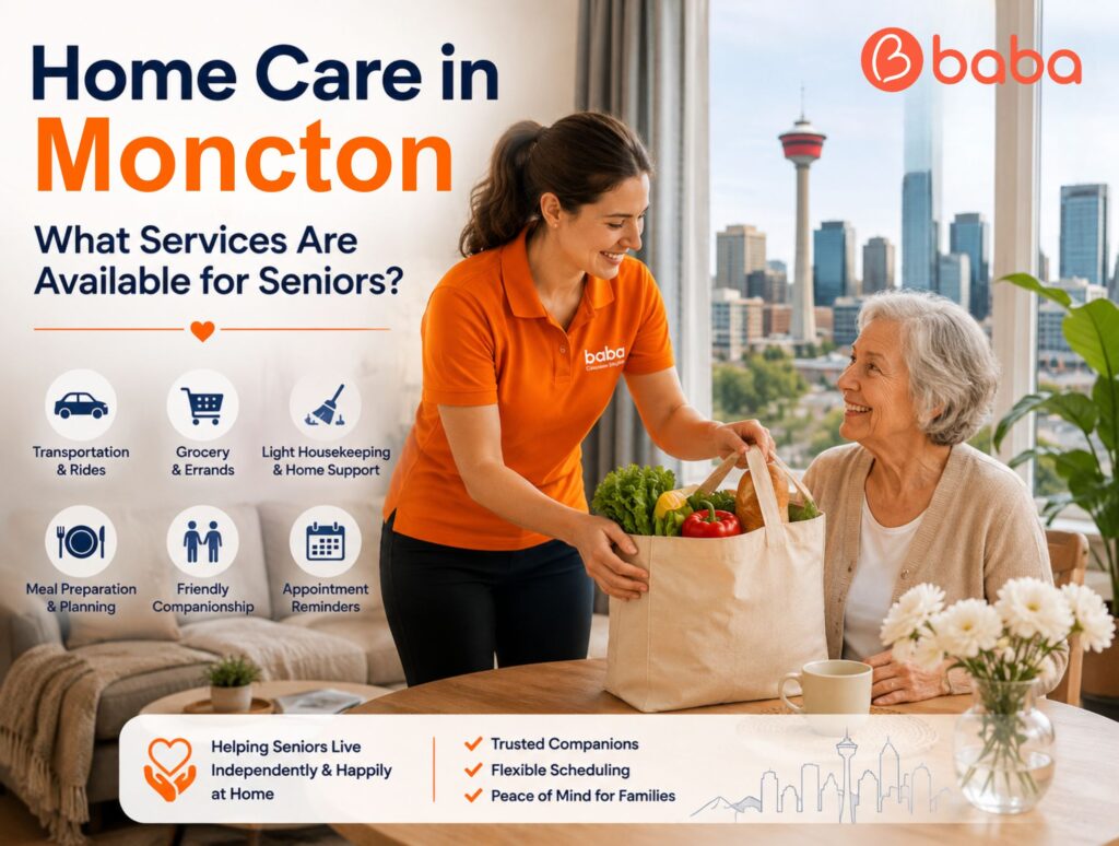 Home Care in Moncton: What Services Are Available for Seniors?