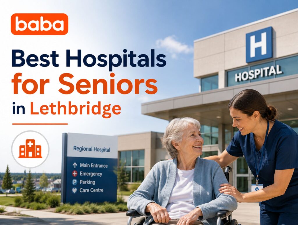 Best Hospitals for Seniors in Lethbridge