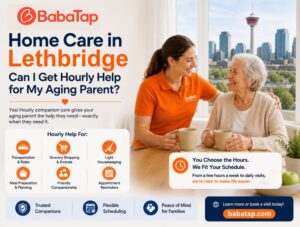Home Care in Lethbridge: Can I Get Hourly Help for My Aging Parent?