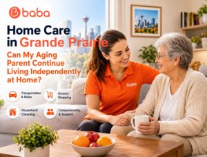 Home Care in Grande Prairie: Can My Aging Parent Continue Living Independently at Home?