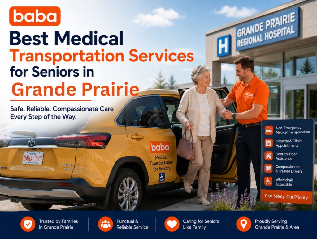 Best Medical Transportation Services for Seniors in Grande Prairie