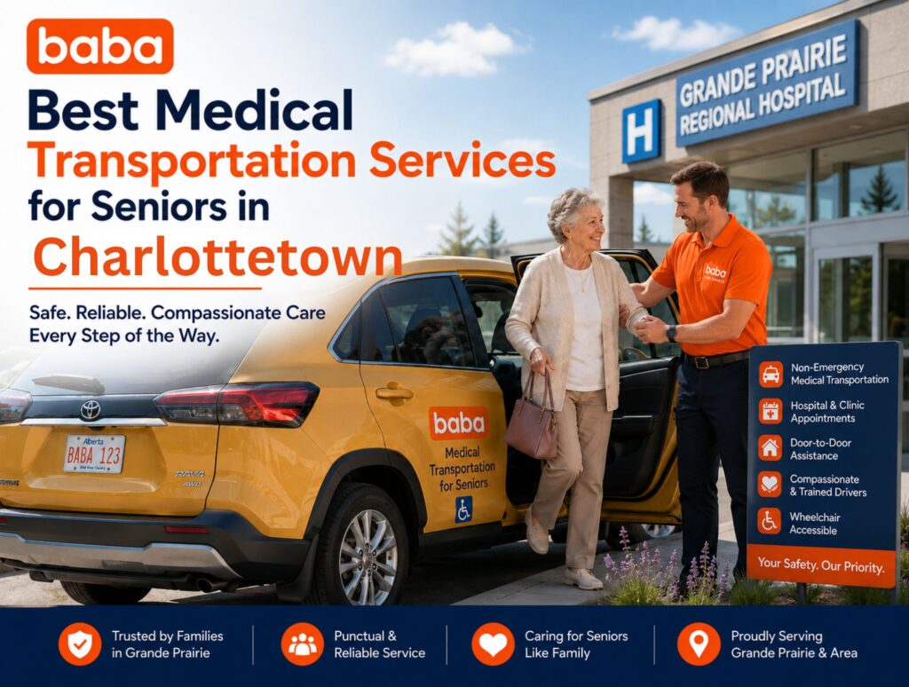 Best Medical Transportation Services for Seniors in Charlottetown