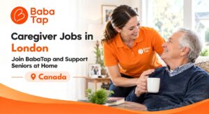 Caregiver Jobs in London: Join BabaTap and Support Seniors at Home
