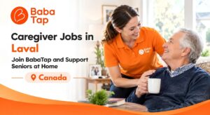 Caregiver Jobs in Laval: Join BabaTap and Support Seniors at Home