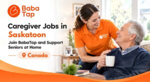 Caregiver Jobs in Saskatoon: Join BabaTap and Support Seniors at Home