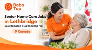 Senior Home Care Jobs in Lethbridge: Join BabaTap as a BabaTap Pro